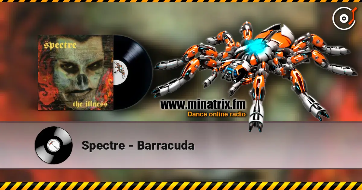 Spectre - Barracuda online in hoher Qualität hören | Minatrix.FM