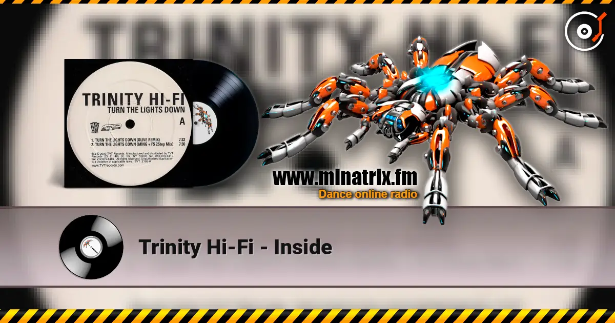 Trinity Hi-Fi - Inside online in hoher Qualität hören | Minatrix.FM