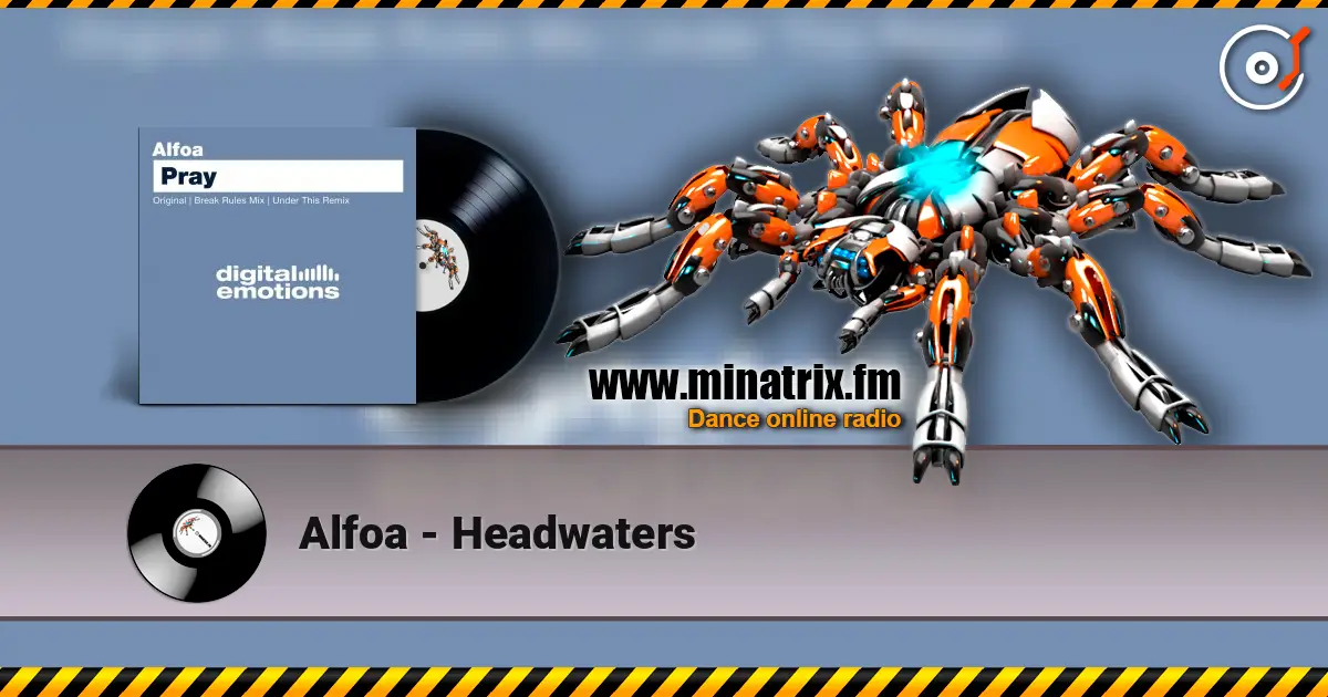 Alfoa - Headwaters online in hoher Qualität hören | Minatrix.FM