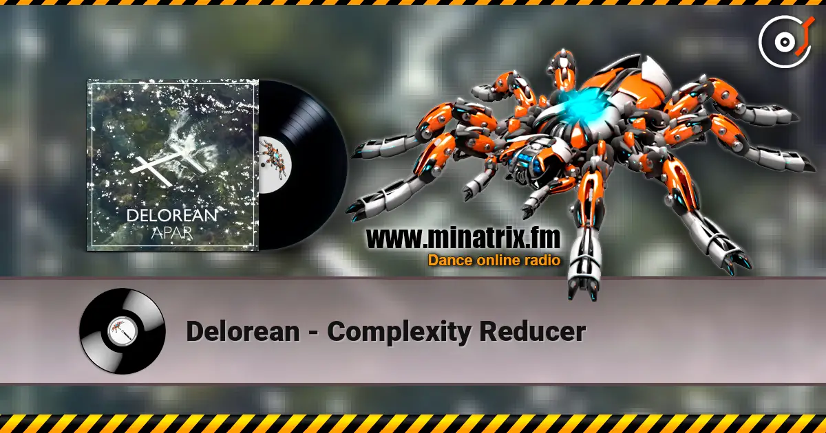 Delorean - Complexity Reducer online in hoher Qualität hören | Minatrix.FM