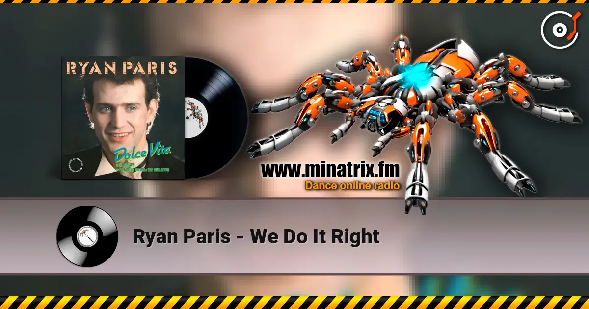 Ryan Paris - We Do It Right online in hoher Qualität hören | Minatrix.FM