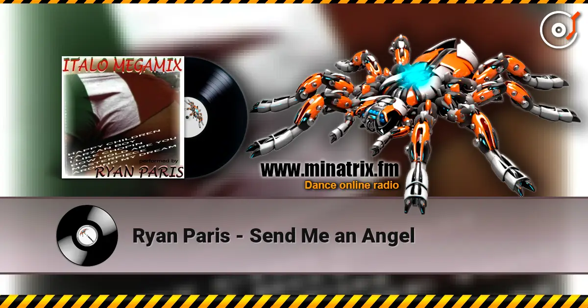 Ryan Paris - Send Me an Angel online in hoher Qualität hören | Minatrix.FM