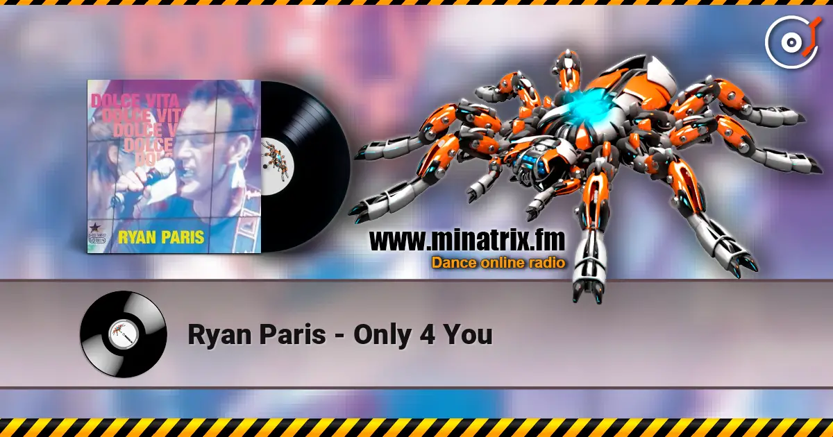 Ryan Paris - Only 4 You online in hoher Qualität hören | Minatrix.FM