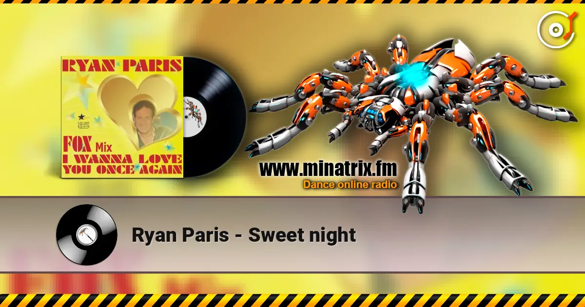 Ryan Paris - Sweet night online in hoher Qualität hören | Minatrix.FM