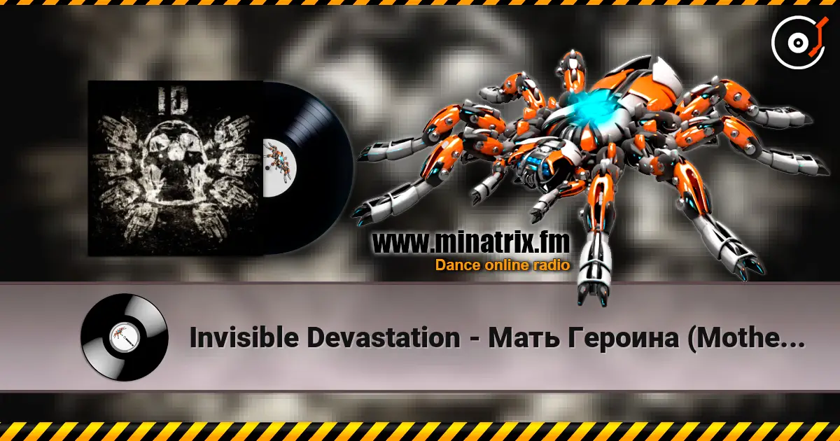 Invisible Devastation - Мать Героина (Mother of heroin) online in hoher Qualität hören | Minatrix.FM