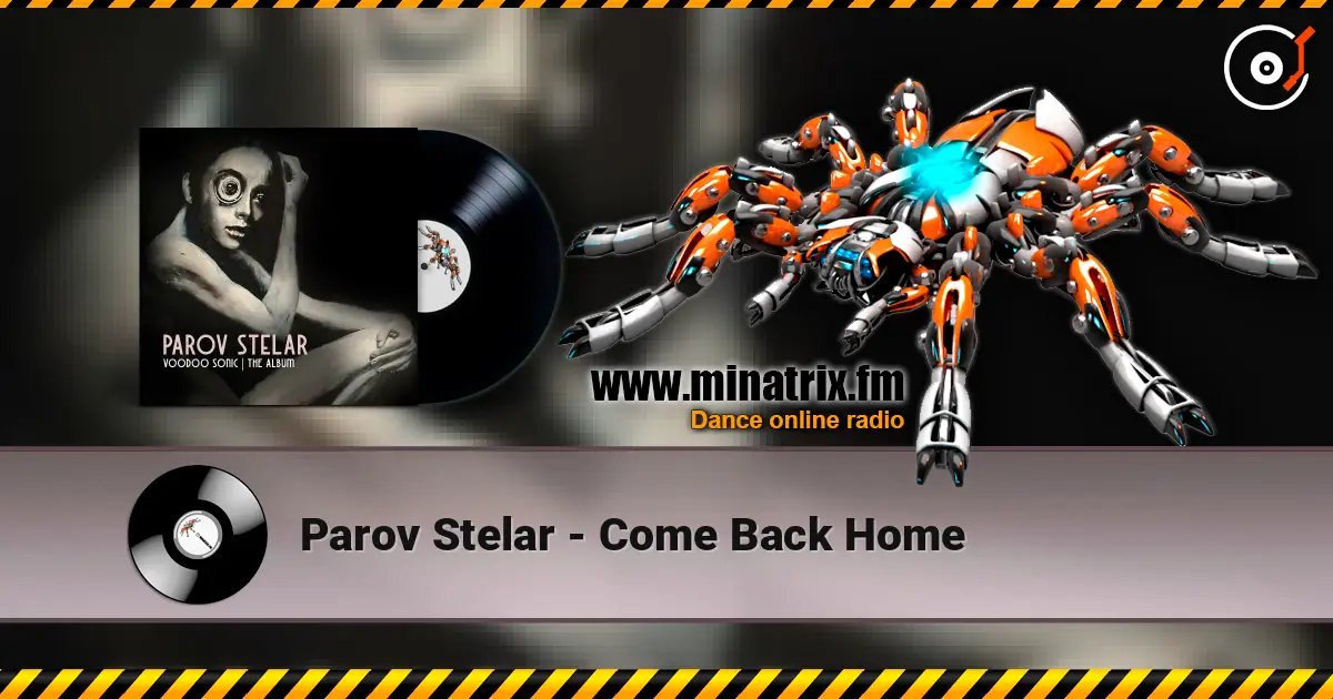 Parov Stelar - Come Back Home online in hoher Qualität hören | Minatrix.FM