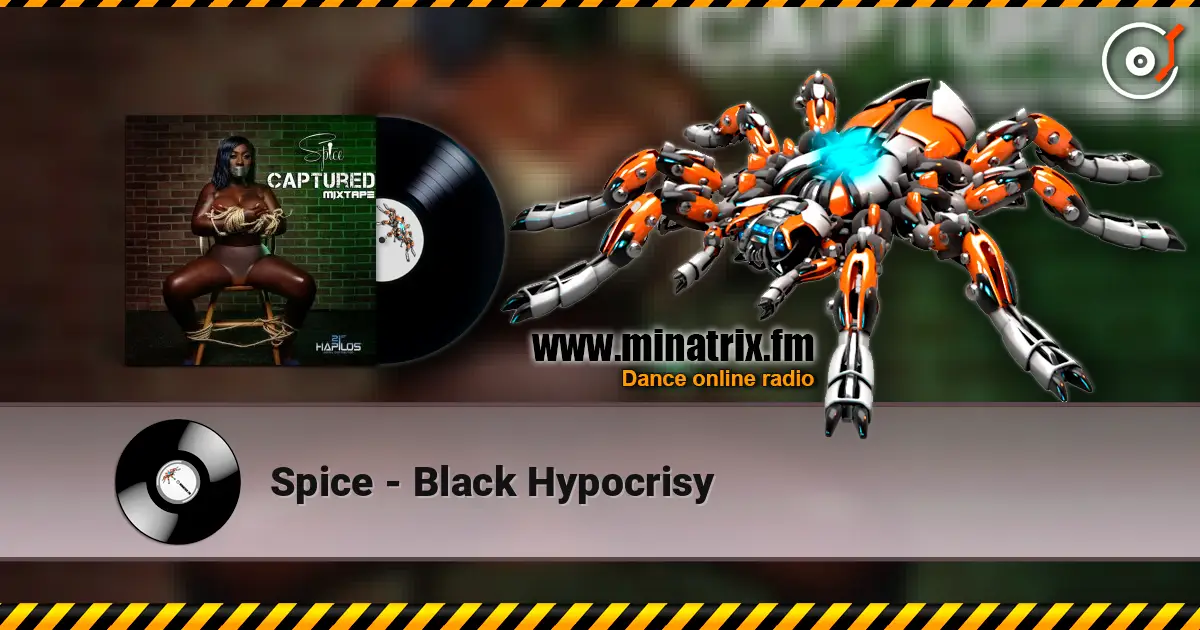Spice - Black Hypocrisy online in hoher Qualität hören | Minatrix.FM