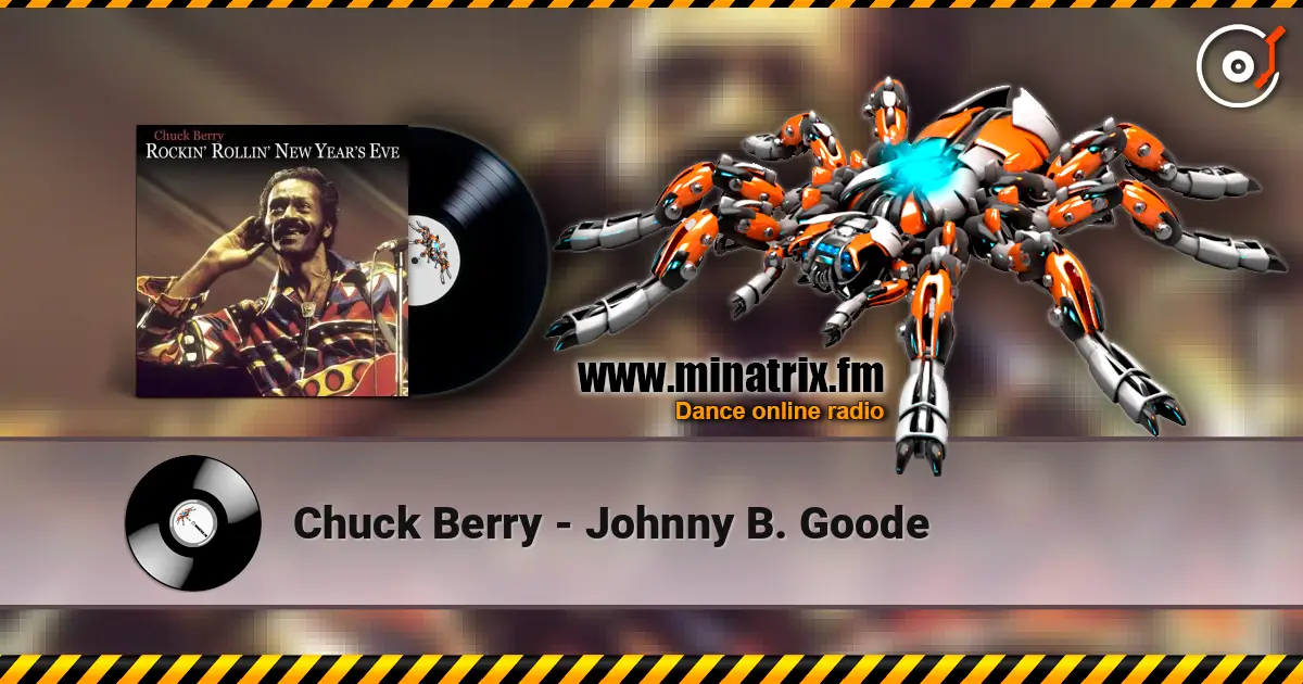 Chuck Berry - Johnny B. Goode online in hoher Qualität hören | Minatrix.FM