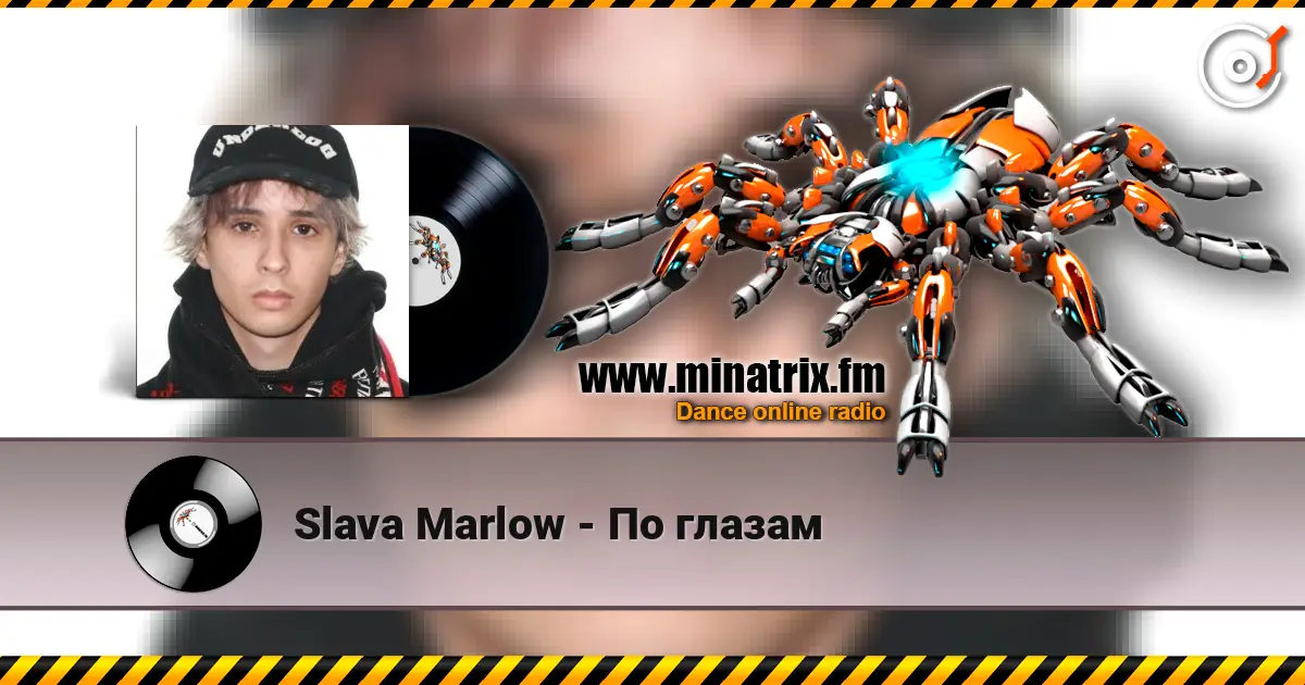 Slava Marlow - По глазам online in hoher Qualität hören | Minatrix.FM