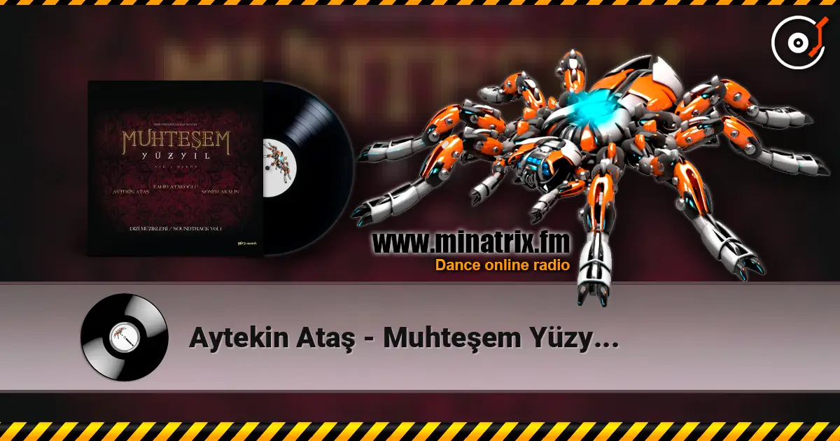 Aytekin Ataş - Muhteşem Yüzyıl Vol.1 (Orijinal Dizi Müzikleri) online in hoher Qualität hören | Minatrix.FM