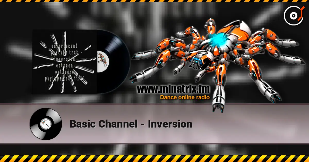 Basic Channel - Inversion online in hoher Qualität hören | Minatrix.FM
