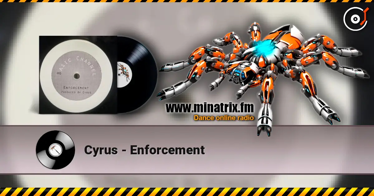 Cyrus - Enforcement online in hoher Qualität hören | Minatrix.FM