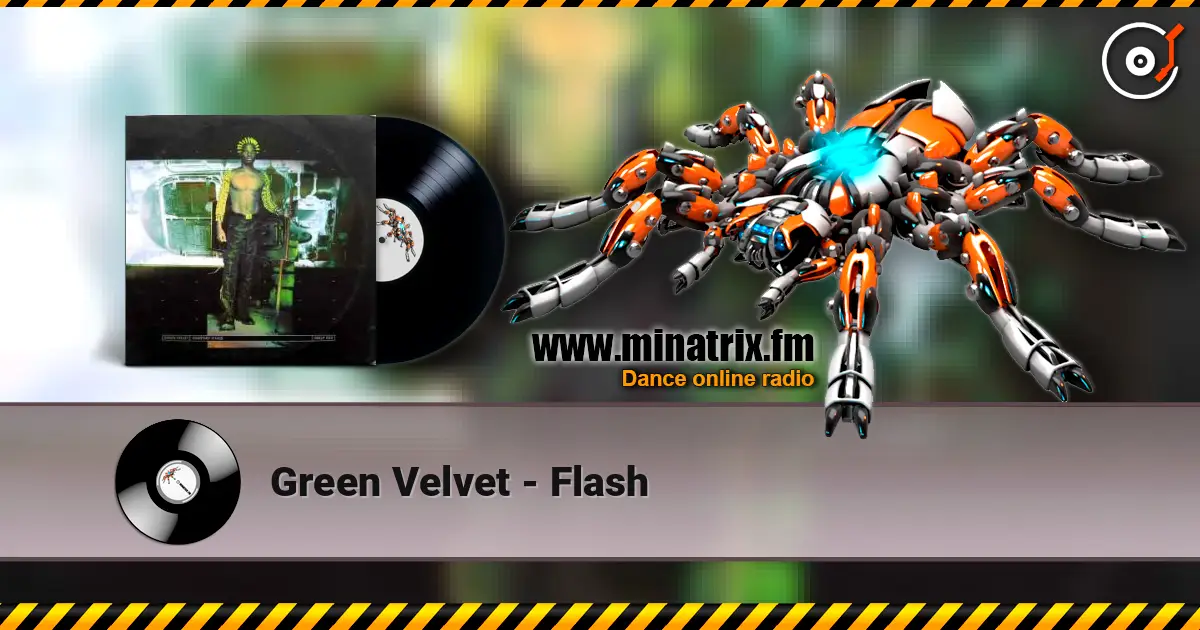 Green Velvet - Flash online in hoher Qualität hören | Minatrix.FM