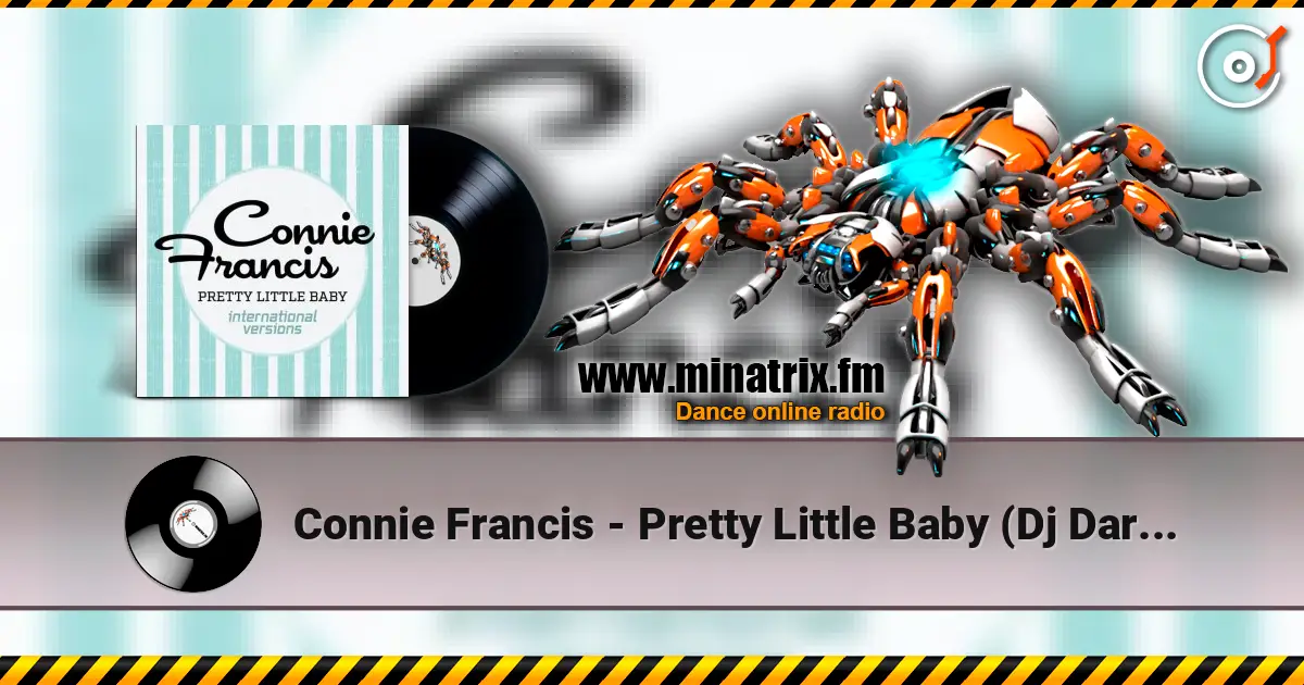 Connie Francis - Pretty Little Baby (Dj Dark Remix) online in hoher Qualität hören | Minatrix.FM