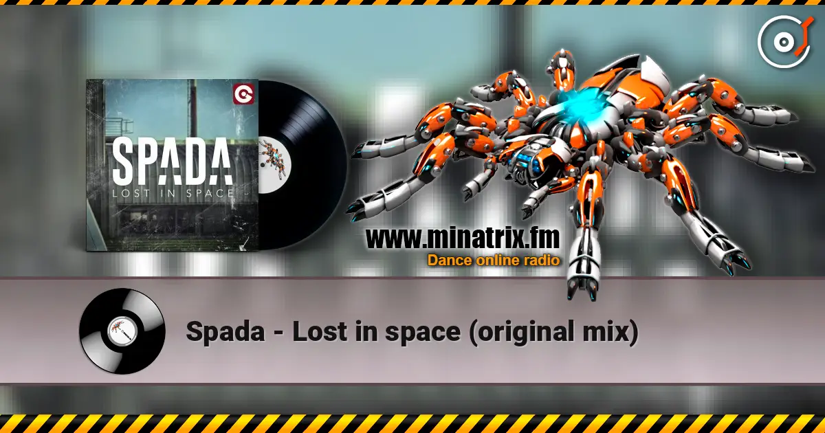Spada - Lost in space (original mix) online in hoher Qualität hören | Minatrix.FM