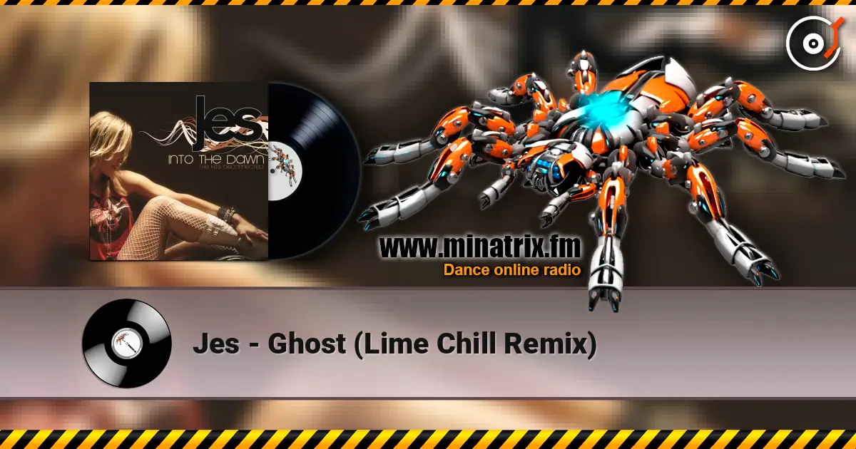 Jes - Ghost (Lime Chill Remix) online in hoher Qualität hören | Minatrix.FM