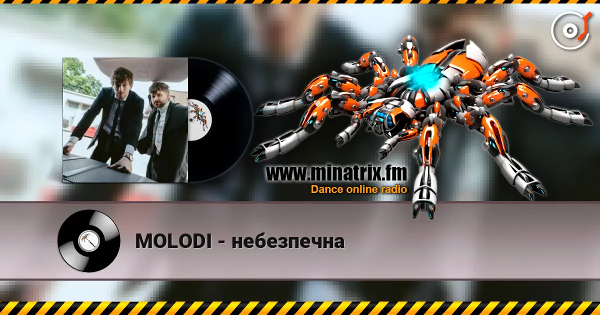 MOLODI - небезпечна online in hoher Qualität hören | Minatrix.FM