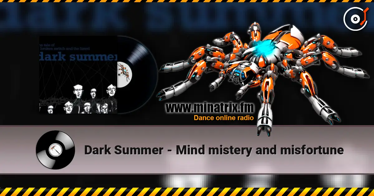 Dark Summer - Mind mistery and misfortune online in hoher Qualität hören | Minatrix.FM