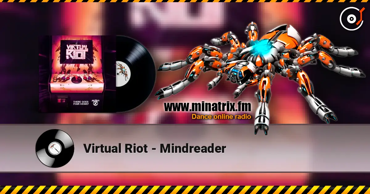 Virtual Riot - Mindreader online in hoher Qualität hören | Minatrix.FM