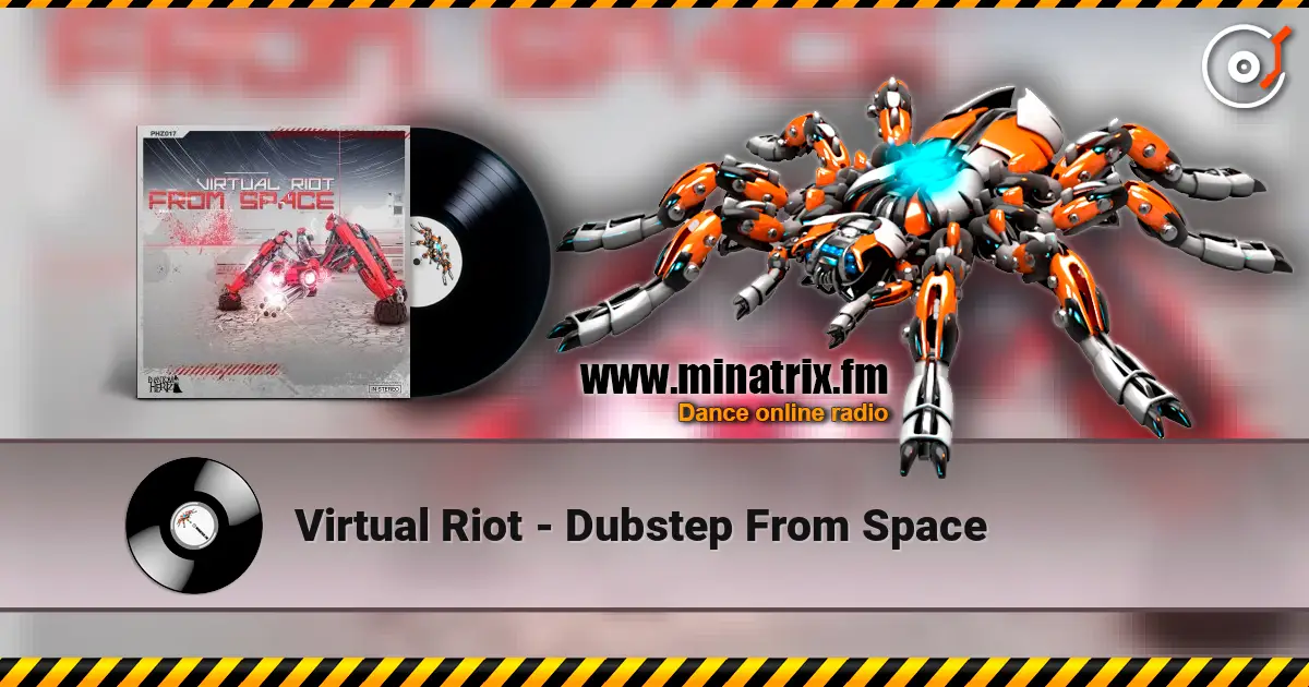 Virtual Riot - Dubstep From Space online in hoher Qualität hören | Minatrix.FM