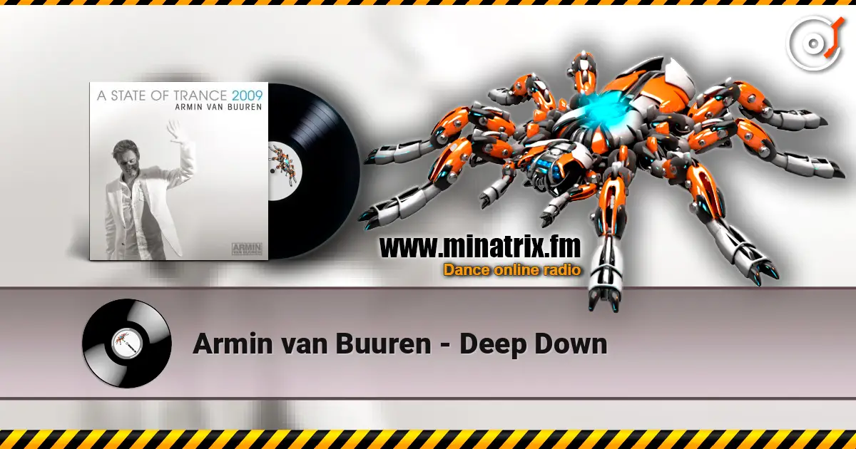 Armin van Buuren - Deep Down online in hoher Qualität hören | Minatrix.FM