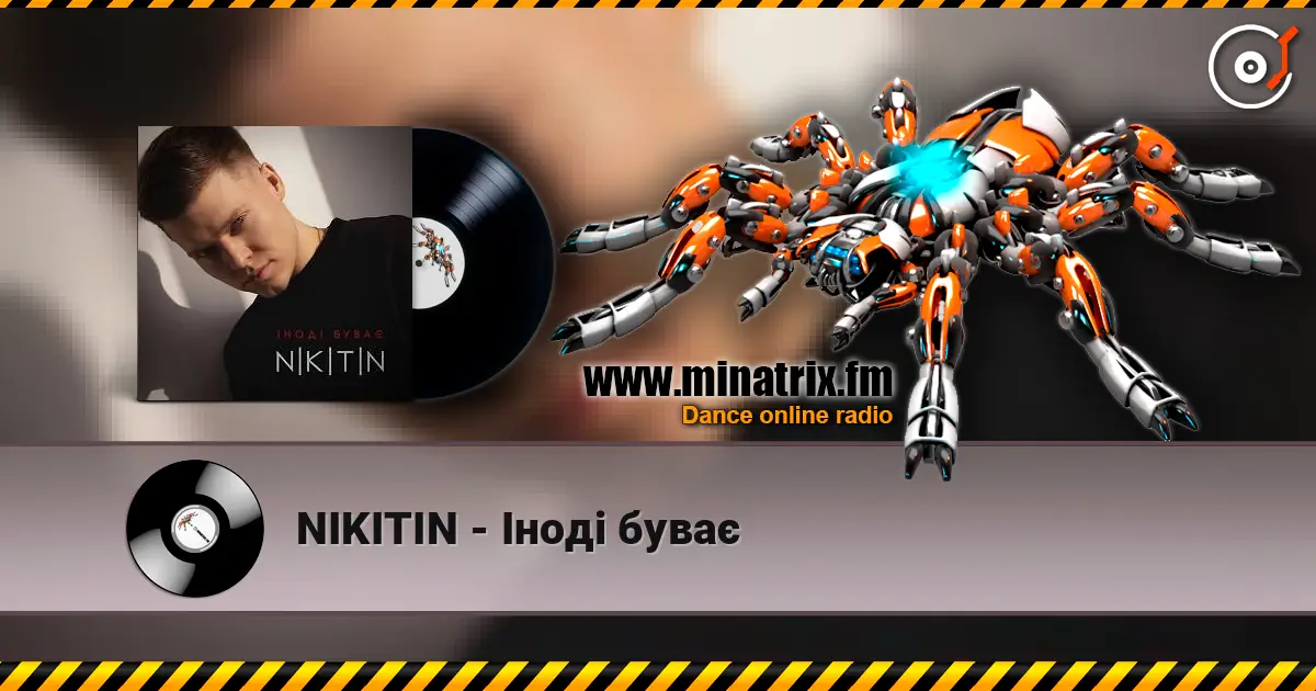 NIKITIN - Іноді буває online in hoher Qualität hören | Minatrix.FM