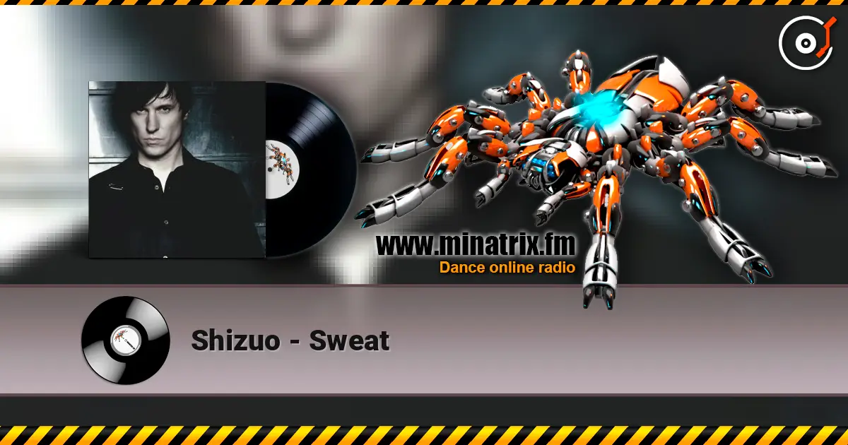 Shizuo - Sweat online in hoher Qualität hören | Minatrix.FM