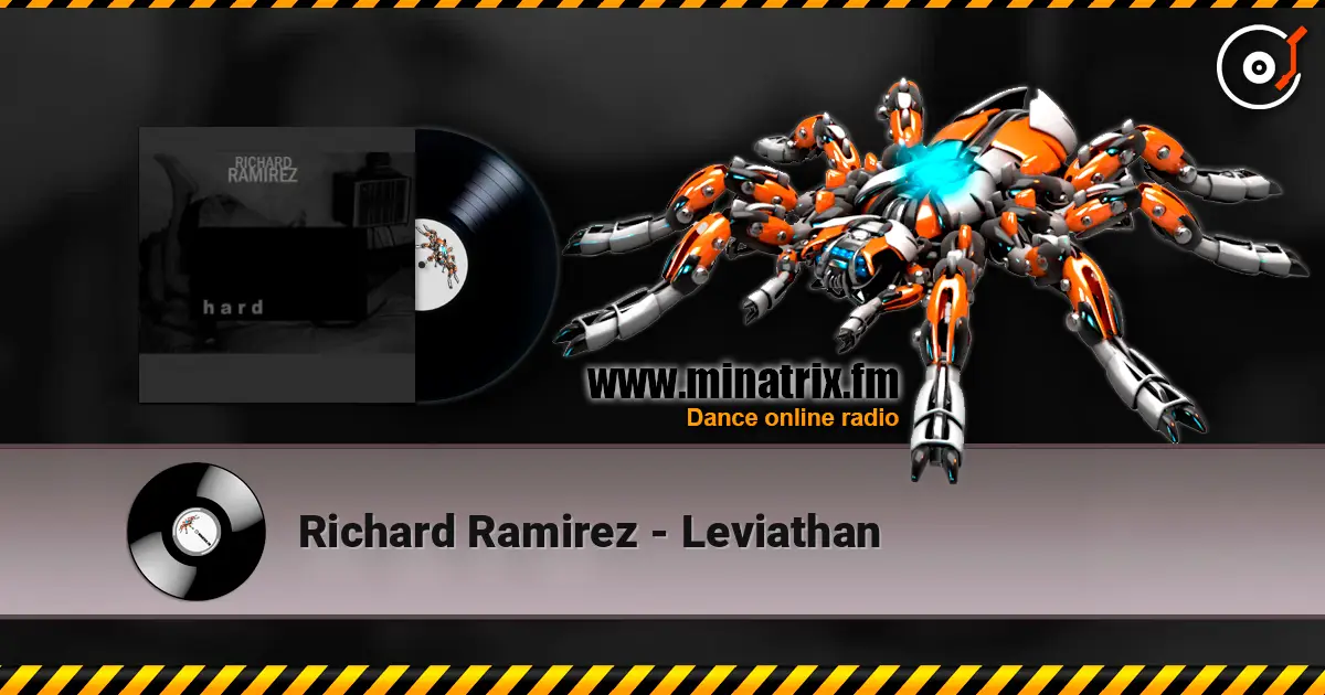 Richard Ramirez - Leviathan online in hoher Qualität hören | Minatrix.FM