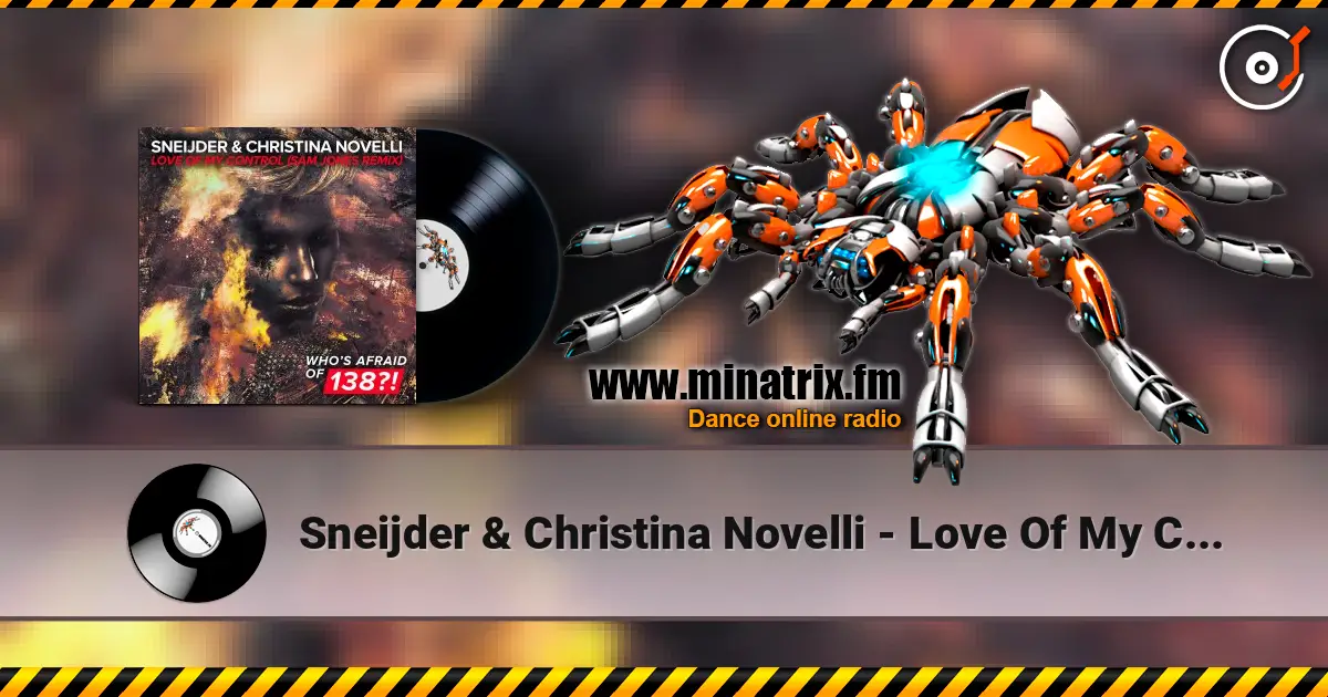 Sneijder & Christina Novelli - Love Of My Control (Sam Jones Extended Remix) online in hoher Qualität hören | Minatrix.FM