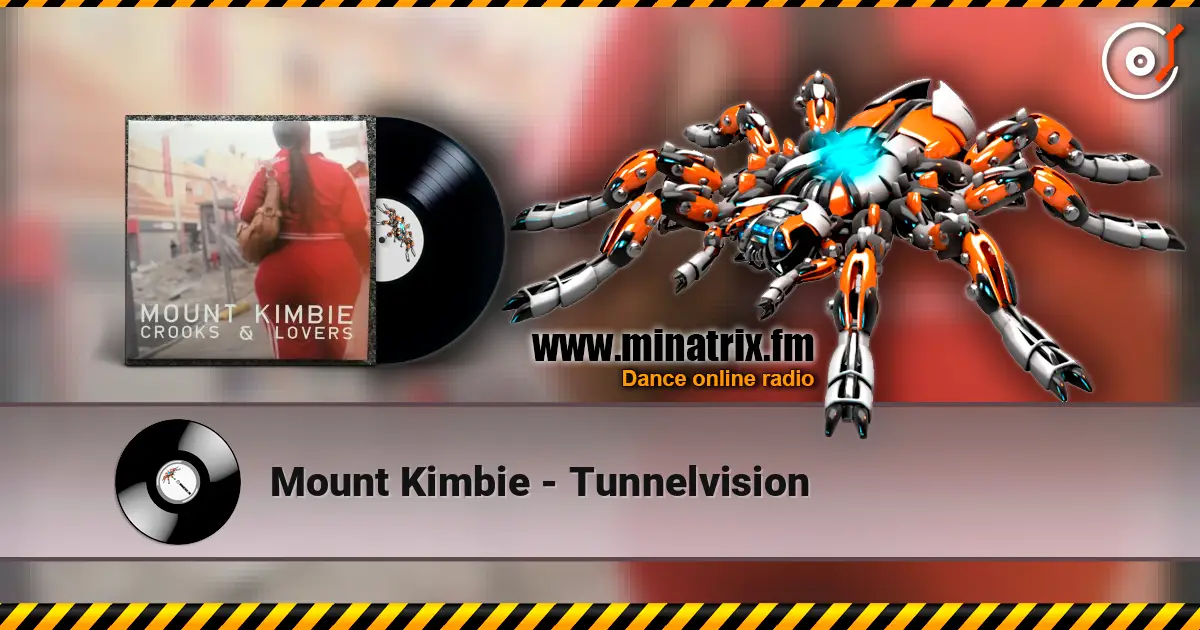 Mount Kimbie - Tunnelvision online in hoher Qualität hören | Minatrix.FM