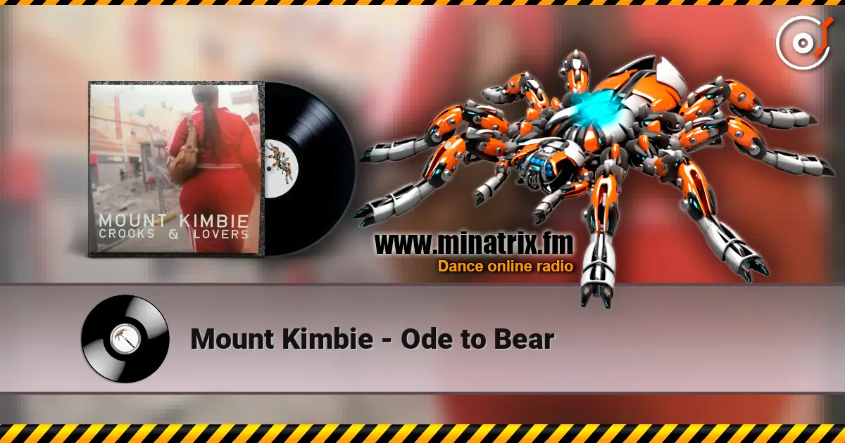 Mount Kimbie - Ode to Bear online in hoher Qualität hören | Minatrix.FM