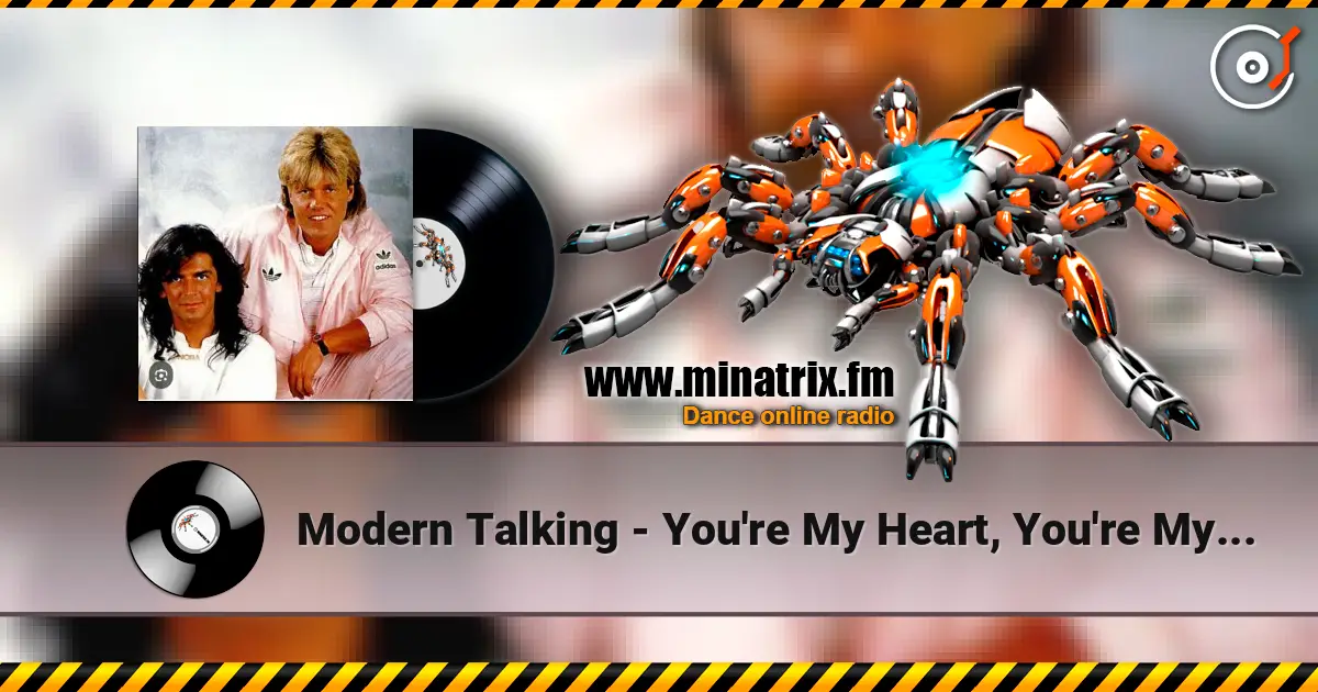 Modern Talking - You're My Heart, You're My Soul online in hoher Qualität hören | Minatrix.FM