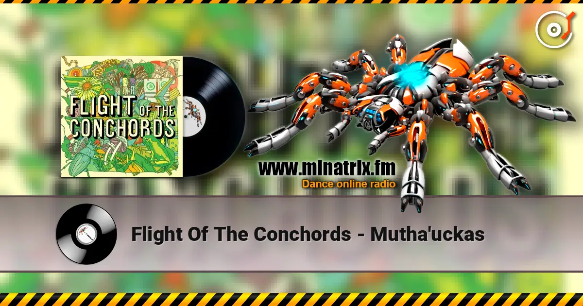 Flight Of The Conchords - Mutha'uckas online in hoher Qualität hören | Minatrix.FM