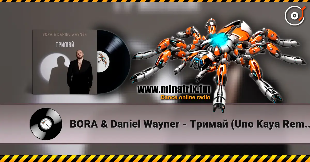 BORA & Daniel Wayner - Тримай (Uno Kaya Remix) online in hoher Qualität hören | Minatrix.FM
