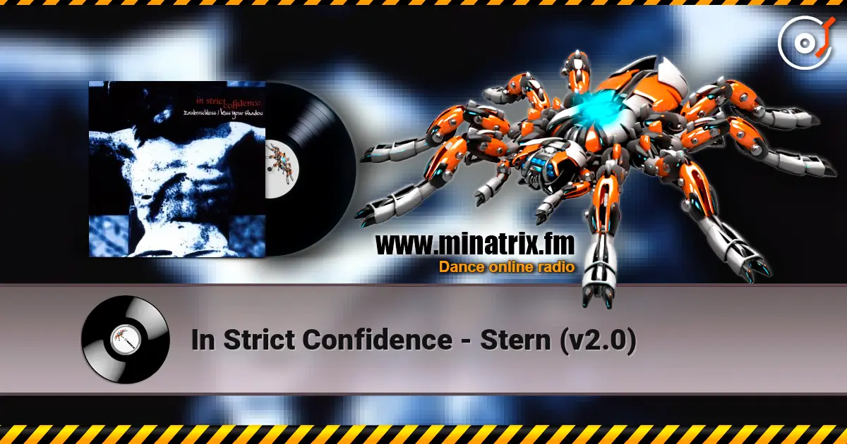 In Strict Confidence - Stern (v2.0) online in hoher Qualität hören | Minatrix.FM