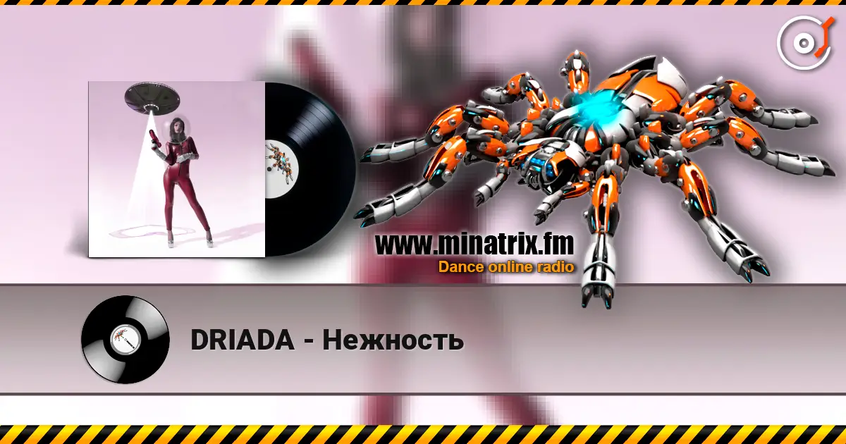 DRIADA - Нежность online in hoher Qualität hören | Minatrix.FM