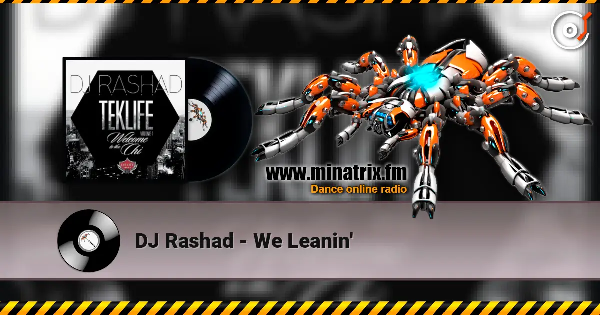 DJ Rashad - We Leanin' online in hoher Qualität hören | Minatrix.FM