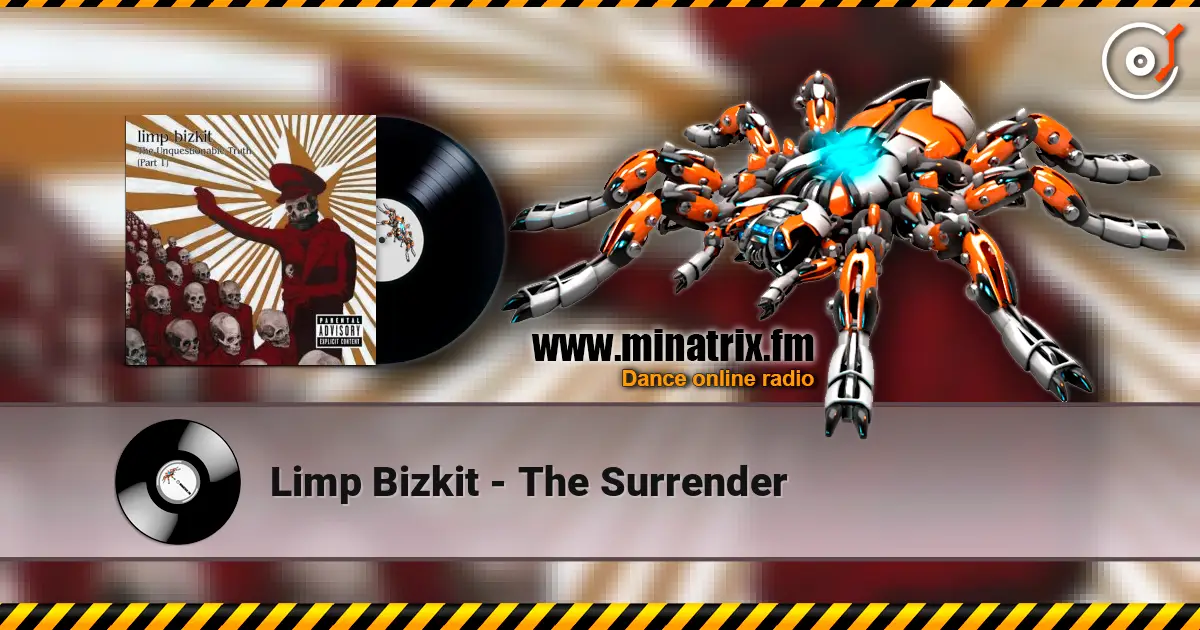 Limp Bizkit - The Surrender online in hoher Qualität hören | Minatrix.FM