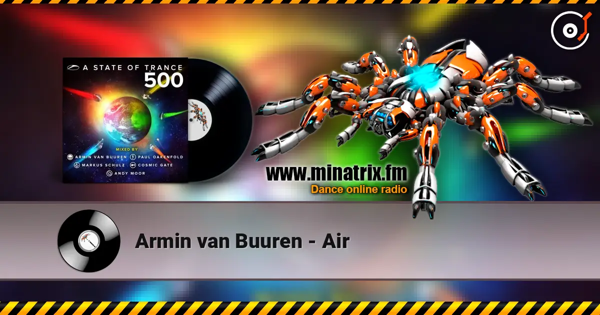 Armin van Buuren - Air online in hoher Qualität hören | Minatrix.FM