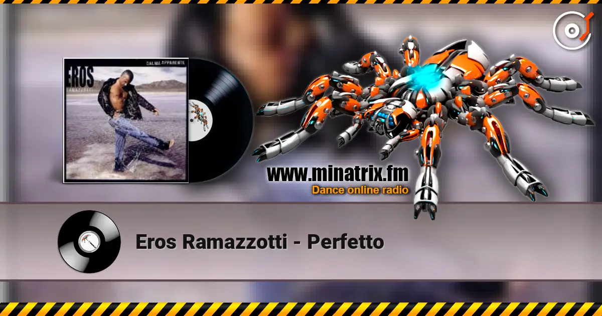 Eros Ramazzotti - Perfetto online in hoher Qualität hören | Minatrix.FM