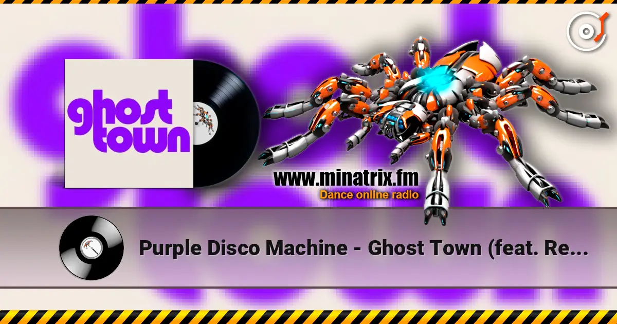 Purple Disco Machine - Ghost Town (feat. Retrosonix) online in hoher Qualität hören | Minatrix.FM