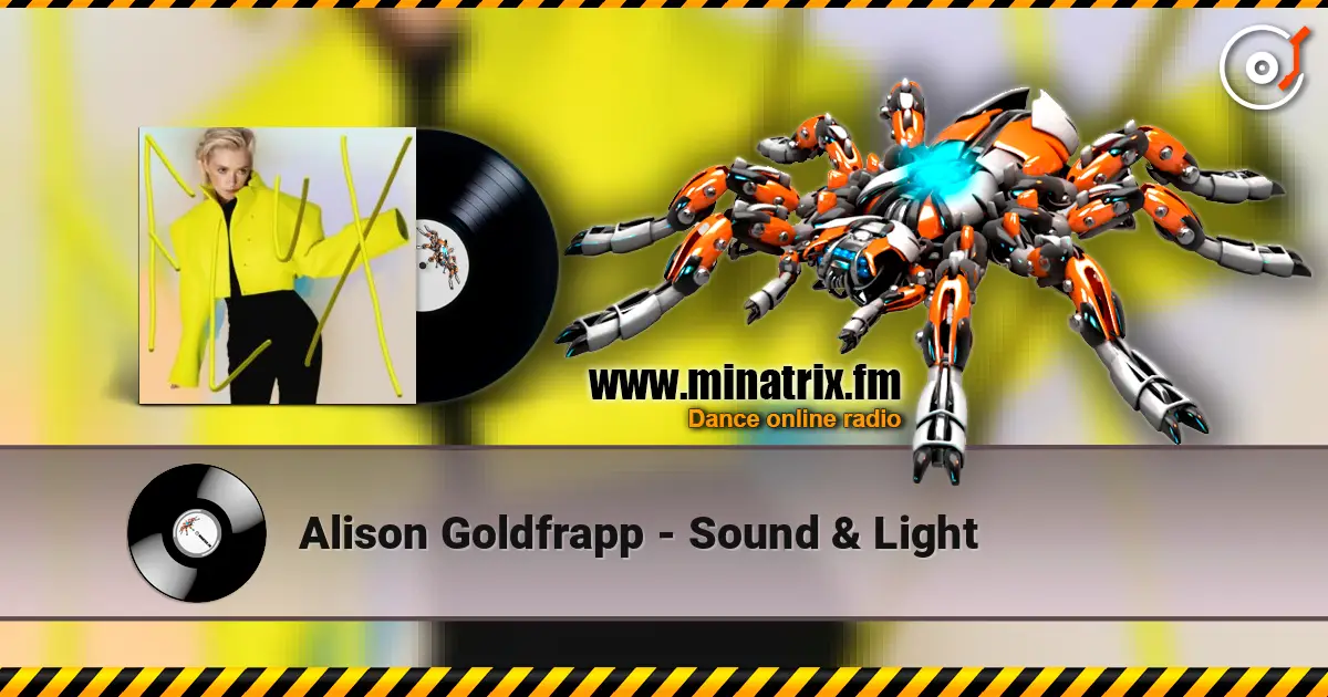 Alison Goldfrapp - Sound & Light online in hoher Qualität hören | Minatrix.FM