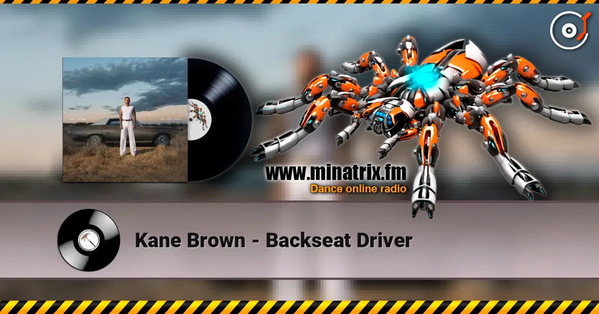 Kane Brown - Backseat Driver online in hoher Qualität hören | Minatrix.FM
