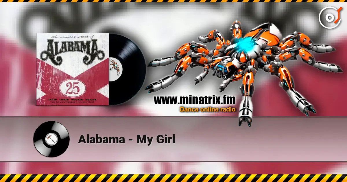 Alabama - My Girl online in hoher Qualität hören | Minatrix.FM