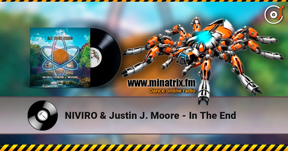 NIVIRO & Justin J. Moore - In The End online in hoher Qualität hören | Minatrix.FM
