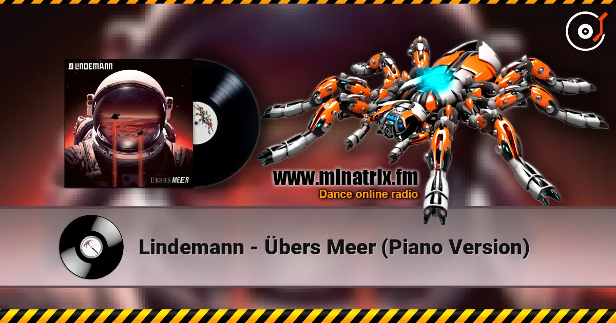 Lindemann - Übers Meer (Piano Version) online in hoher Qualität hören | Minatrix.FM