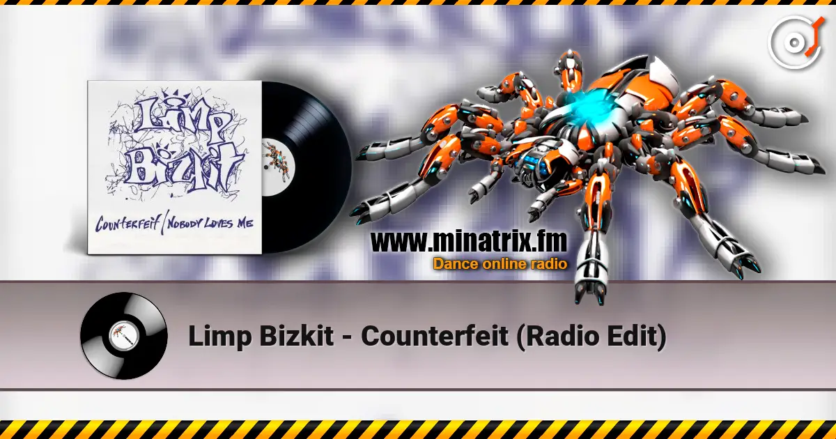 Limp Bizkit - Counterfeit (Radio Edit) online in hoher Qualität hören | Minatrix.FM