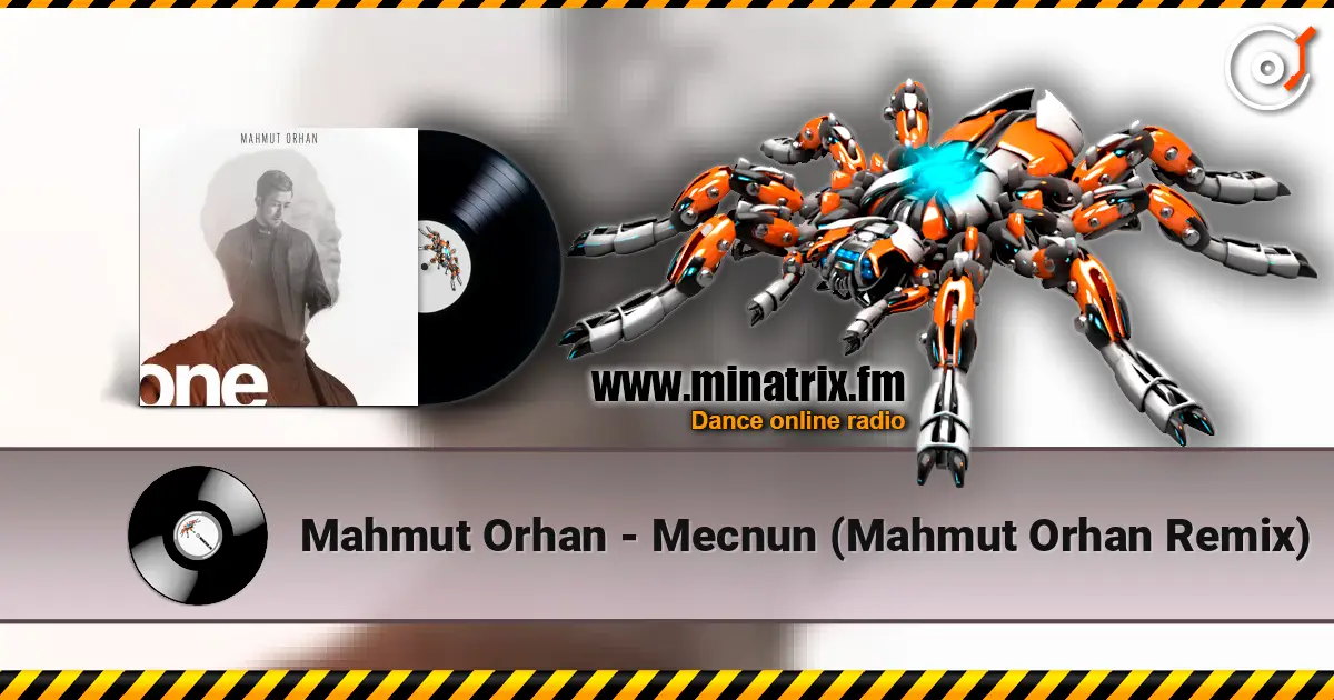 Mahmut Orhan - Mecnun (Mahmut Orhan Remix) online in hoher Qualität hören | Minatrix.FM