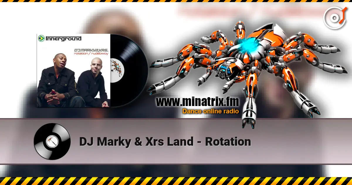 DJ Marky & Xrs Land - Rotation online in hoher Qualität hören | Minatrix.FM