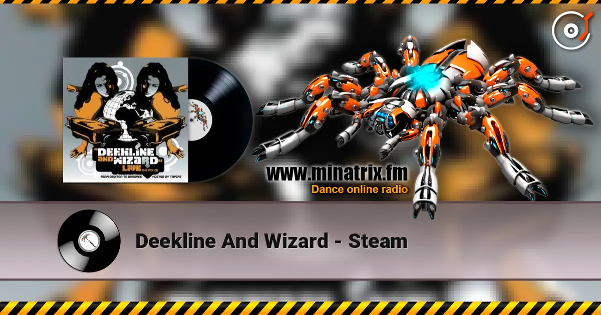 Deekline And Wizard - Steam online in hoher Qualität hören | Minatrix.FM